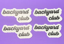 Load image into Gallery viewer, Backyard Club Logo Sticker
